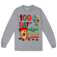 Heather Grey 100 days of coffee and chaos Long Sleeve Tee - texasbilliewilder