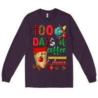 Plum 100 days of coffee and chaos Long Sleeve Tee - texasbilliewilder