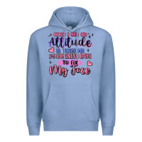 Colony Blue once i get an attitude Premium Hoodie - MaliasSmallBusiness