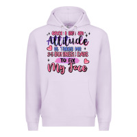Lilac once i get an attitude Premium Hoodie - MaliasSmallBusiness