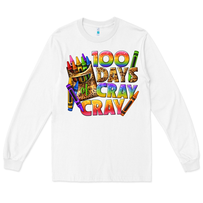 100 Days Of Cray Cray Tbw Long Sleeve Tee by texasbilliewilder | Teevron