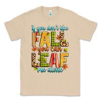 Mushroom if you don't like fall you can leaf me alone Classic Tee - Zillion Design Studio
