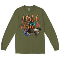 Army Green wild and free Long Sleeve Tee - Zillion Design Studio