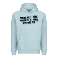 Blue Mist physically here mentally at home with my dog Premium Hoodie - MaliasSmallBusiness