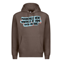 Coffee physically here mentally at home with my dog Premium Hoodie - MaliasSmallBusiness