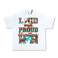 White loud and proud wrestling mom Urban Heavy Tee - RanaPortraitStore