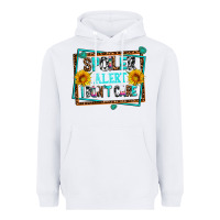 White spoiler alert i dont care Heavyweight Hoodie - AdoDesignShop