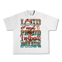 Lunar Rock loud and proud football mom Urban Heavy Tee - RanaPortraitStore
