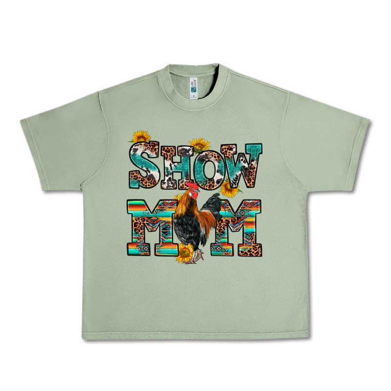 Show Mom Rooster Urban Heavy Tee by RanaPortraitStore | Teevron