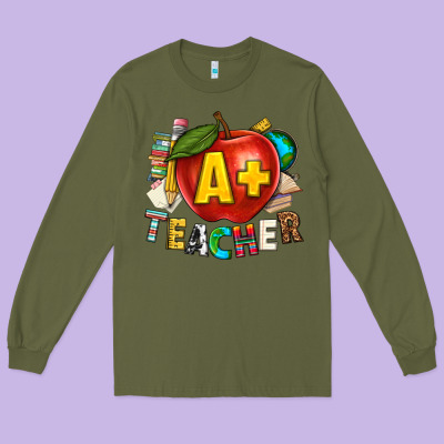 A Plus Teacher Long Sleeve Tee Designed By Texasbilliewilder