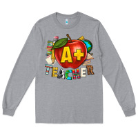 Heather Grey a plus teacher Long Sleeve Tee - texasbilliewilder