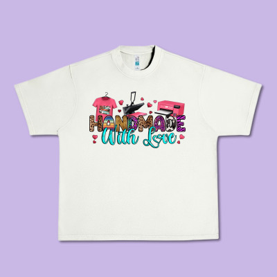Handmade With Love Urban Heavy Tee Designed By Ranaportraitstore