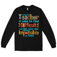 Black a truly great teacher Long Sleeve Tee - texasbilliewilder