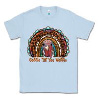 Dusty Blue gobble till you wobble thanksgiving rainbow Classic Tee - RanaPortraitStore