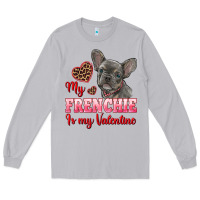 Moon Dust my frenchie is my valentine Long Sleeve Tee - RanaPortraitStore