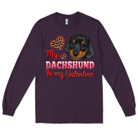 Plum my dachshund is my valentine Long Sleeve Tee - RanaPortraitStore