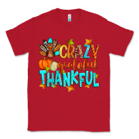 Red crazy grateful thankful Classic Tee - Zillion Design Studio