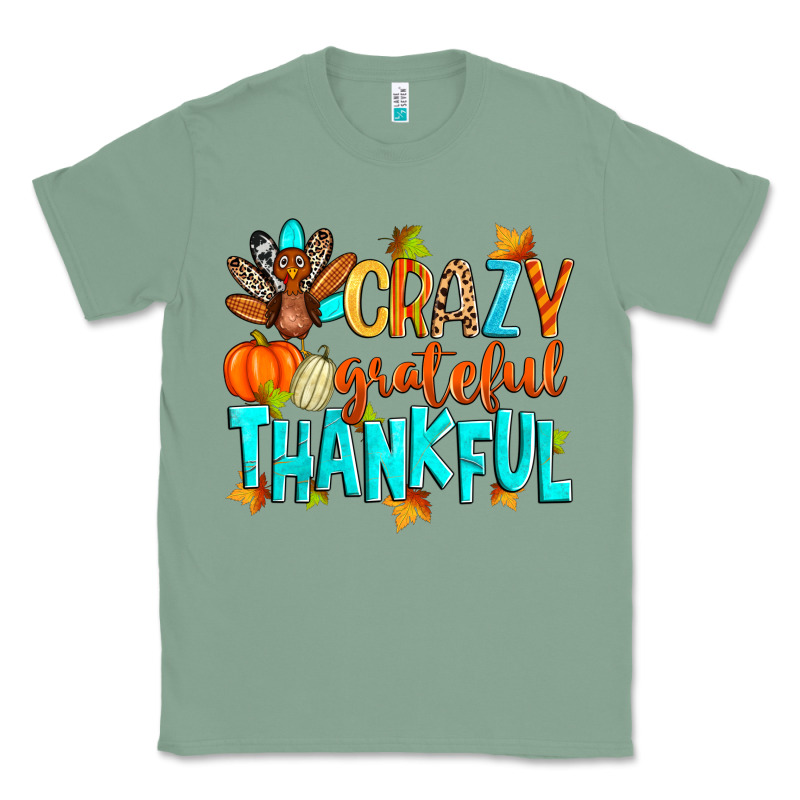 Crazy Grateful Thankful Classic Tee by Zillion Design Studio | Teevron