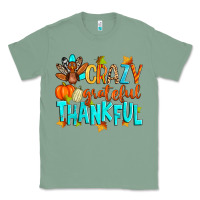 Sage crazy grateful thankful Classic Tee - Zillion Design Studio