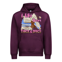 Mauve Wine i like them thick and spicy Urban Hoodie - MaliasSmallBusiness
