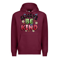 Burgundy always be kind Premium Hoodie - MaliasSmallBusiness