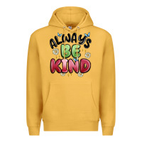 Mustard always be kind Premium Hoodie - MaliasSmallBusiness