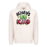 Pale Pink always be kind Premium Hoodie - MaliasSmallBusiness