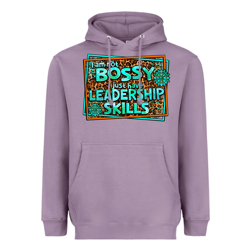 I Am Not Bossy I Just Have Leadership Skills Heavyweight Hoodie by AdoDesignShop | Teevron