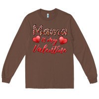 Chestnut mama is my valentine Long Sleeve Tee - RanaPortraitStore