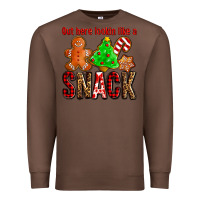 Chestnut out here lookin like a snack ado Premium Sweatshirt - AdoDesignShop