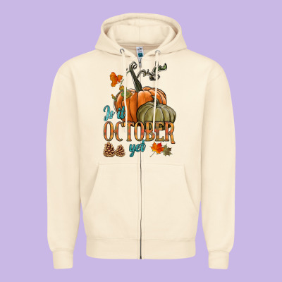 Is It October Yet Zipper Hoodie Designed By Hra Design Shop