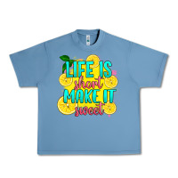 Pebble Blue life is  make it sweet Urban Heavy Tee - RanaPortraitStore