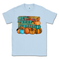 Dusty Blue hey there pumpkin Classic Tee - RanaPortraitStore
