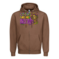 Chestnut come at me breaux Zipper Hoodie - FaDigitalArtStudio