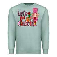 Seafoam lets get crackin with nutcrackers ado Premium Sweatshirt - AdoDesignShop