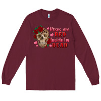 Burgundy roses are red inside i'm dead Skull Long Sleeve Tee - RanaPortraitStore