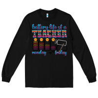 Black battery life of a teacher Long Sleeve Tee - texasbilliewilder