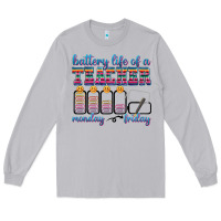 Moon Dust battery life of a teacher Long Sleeve Tee - texasbilliewilder