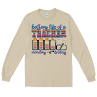 Mushroom battery life of a teacher Long Sleeve Tee - texasbilliewilder