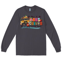 Smoke be nice to the bus driver its a long walk home Long Sleeve Tee - texasbilliewilder