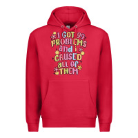 Cardinal i got 99 problems and i caused all of them Premium Hoodie - MaliasSmallBusiness