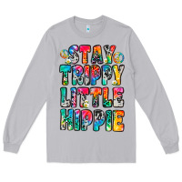 Moon Dust stay trippy little hippie Long Sleeve Tee - Zillion Design Studio