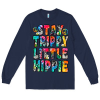 Navy stay trippy little hippie Long Sleeve Tee - Zillion Design Studio