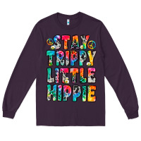 Plum stay trippy little hippie Long Sleeve Tee - Zillion Design Studio