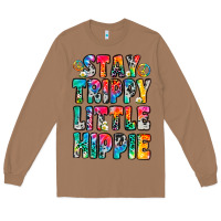 Toasted Coconut stay trippy little hippie Long Sleeve Tee - Zillion Design Studio