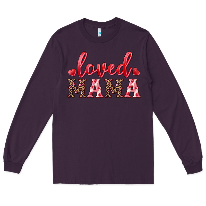 Loved Mama Long Sleeve Tee by RanaPortraitStore | Teevron