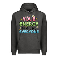 Charcoal Heather your energy is not for everyone Premium Hoodie - MaliasSmallBusiness