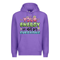 Purple your energy is not for everyone Premium Hoodie - MaliasSmallBusiness