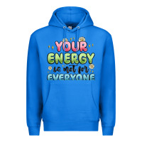 True Royal your energy is not for everyone Premium Hoodie - MaliasSmallBusiness