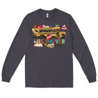 Smoke best bus driver ever Long Sleeve Tee - texasbilliewilder